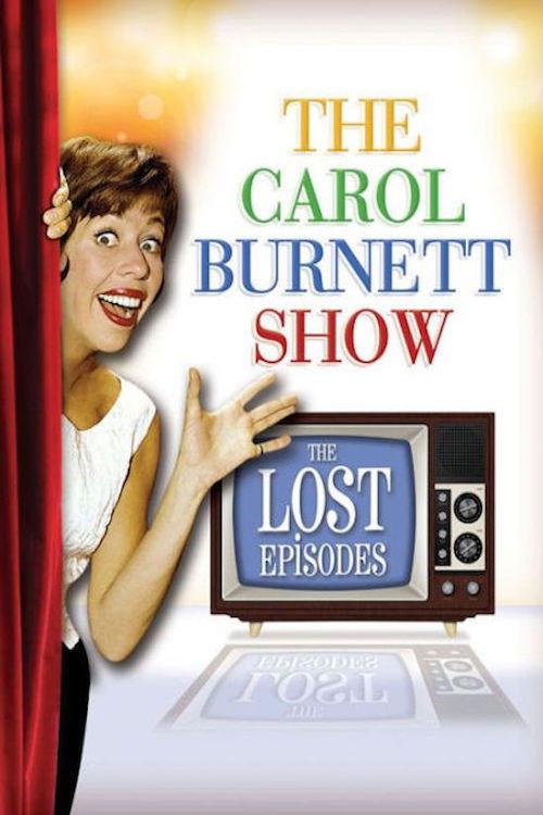 The Carol Burnett Show - The Lost Episodes