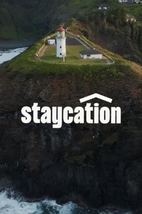 Staycation!