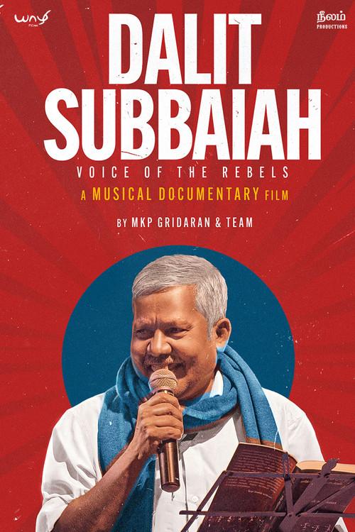 Dalit Subbaiah: Voice of the Rebels