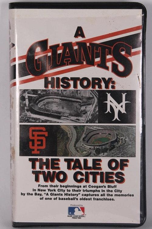A Giants History: The Tale of Two Cities