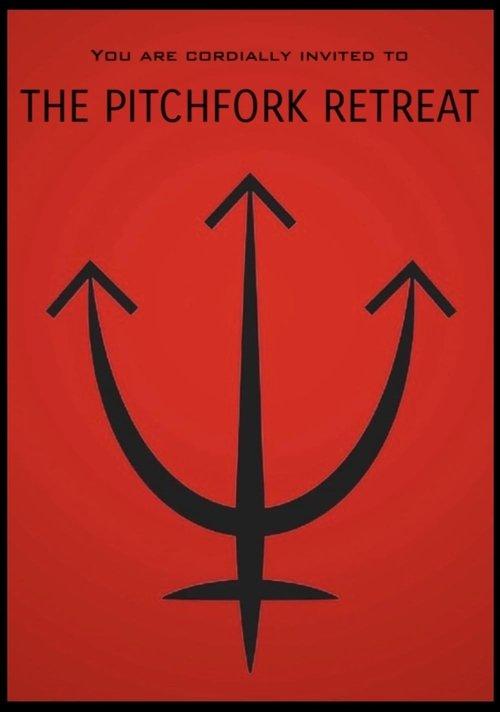 The Pitchfork Retreat