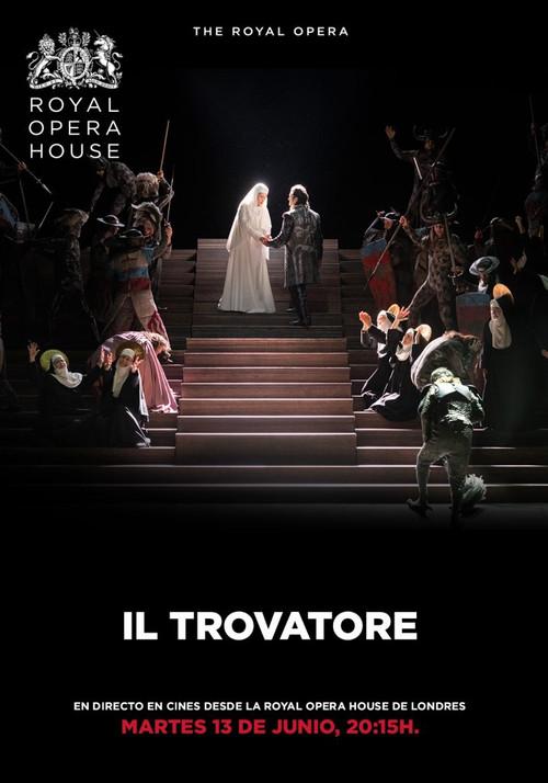 Royal Opera House: Il Trovatore