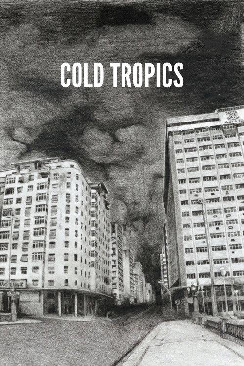 Cold Tropics