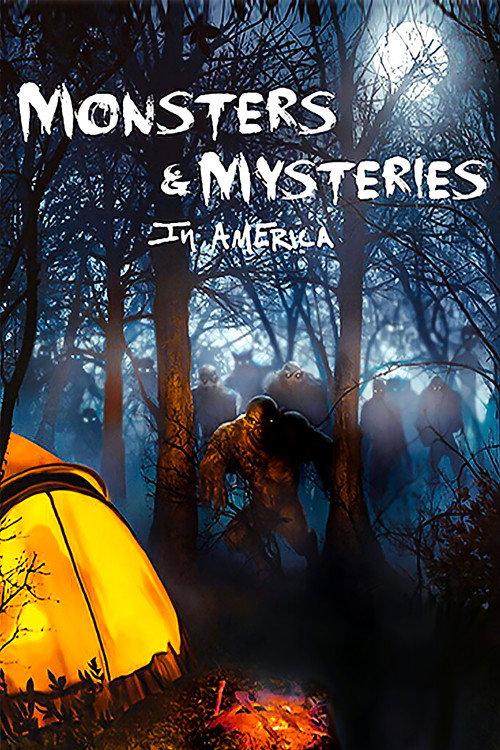 Monsters and Mysteries in America