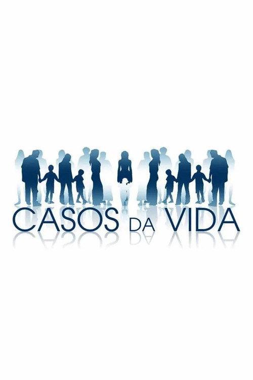Casos da Vida