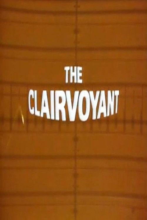 The Clairvoyant