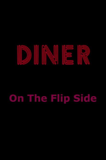 Diner: On The Flip Side