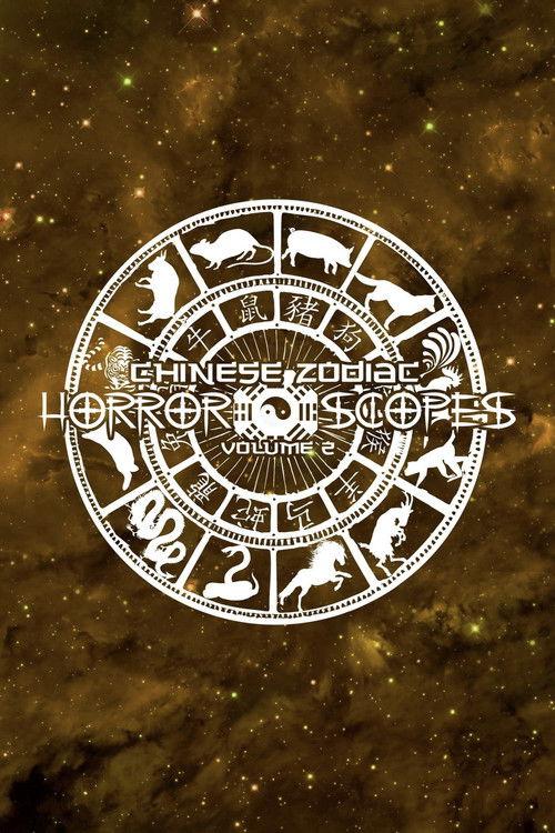 Horror-Scopes: Volume Two - Chinese Zodiac