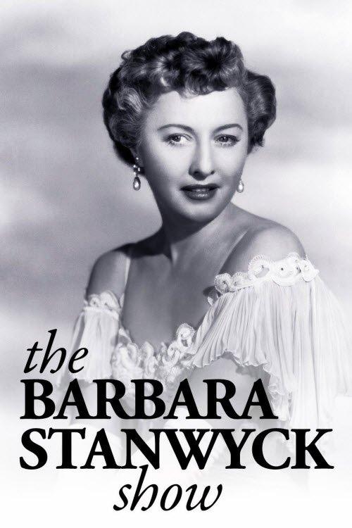 The Barbara Stanwyck Show