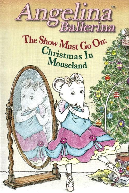 Angelina Ballerina: The Show Must Go On
