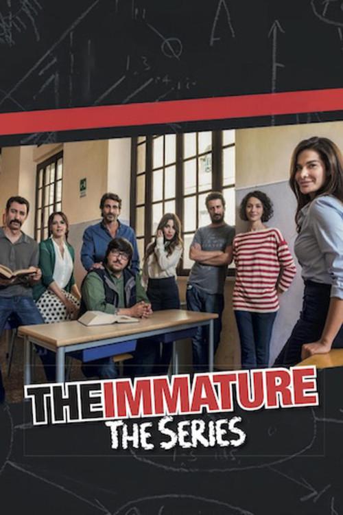 The Immature - The Series
