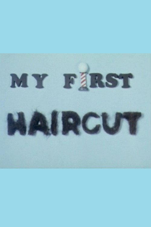 My First Haircut