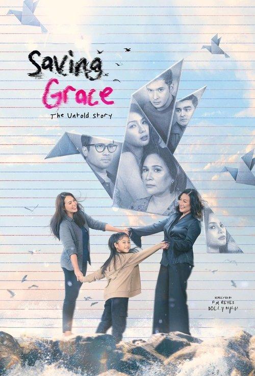 Saving Grace: The Untold Story