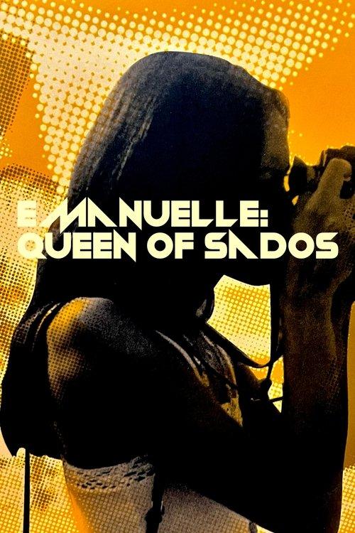 Emmanuelle: Queen of Sados