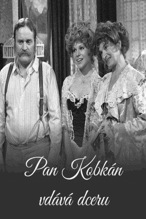 Pan Kobkán vdává dceru