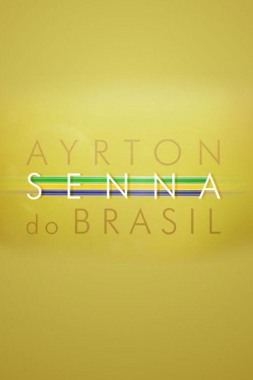 Ayrton Senna do Brasil