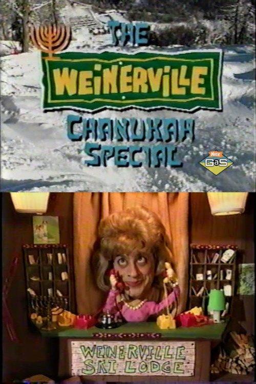 The Weinerville Chanukah Special