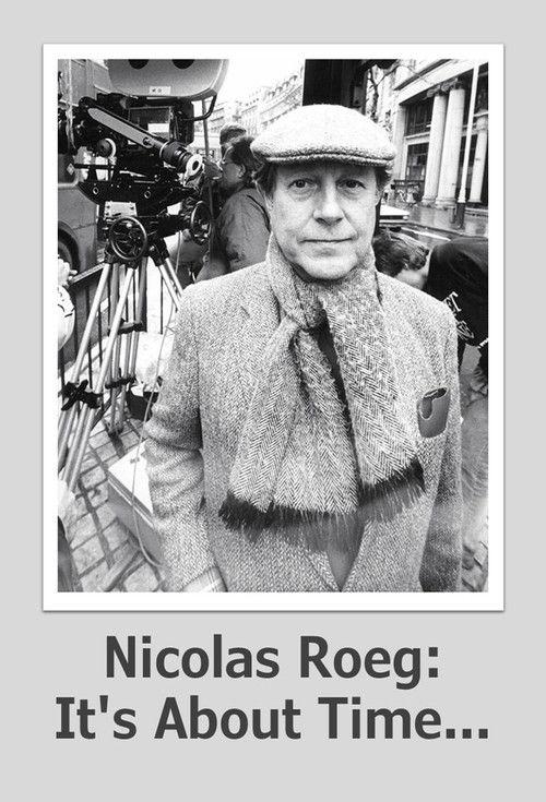 Nicolas Roeg: It's About Time...