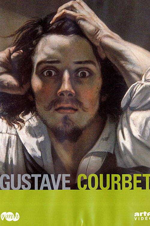 Gustave Courbet: The Origins of His World