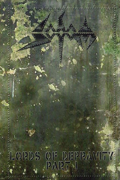 Sodom: Lords of Depravity Part I