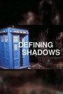 Defining Shadows