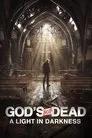 God's Not Dead: A Light in Darkness