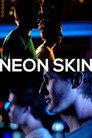 Neon Skin