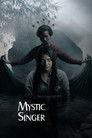 Mystic Singer