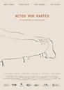 Actos por partes