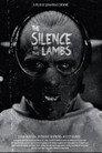 Silence of the Lambs: Breaking the Silence