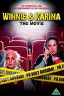 Winnie & Karina - The Movie