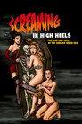 Screaming in High Heels: The Rise & Fall of the Scream Queen Era
