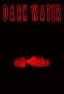 Dark Water