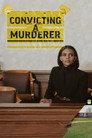 Convicting a Murderer
