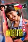 #NoFilter