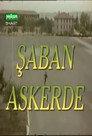 Şaban Askerde