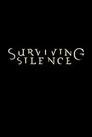 Surviving Silence