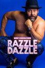 Bert Kreischer: Razzle Dazzle