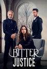 Bitter Justice