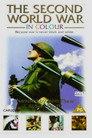 The Second World War in Colour
