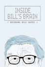 Inside Bill's Brain: Decoding Bill Gates