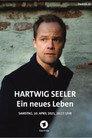 Hartwig Seeler – Ein neues Leben