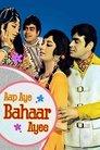 Aap Aye Bahaar Ayee