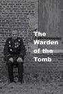 The Warden of the Tomb
