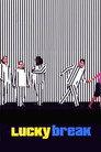 Lucky Break
