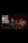 Reel Stories: Noel Gallagher