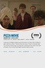 Pizza Movie