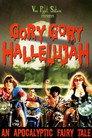 Gory Gory Hallelujah