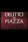 Delitto in Piazza