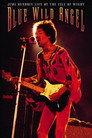Blue Wild Angel: Jimi Hendrix Live at The Isle of Wight